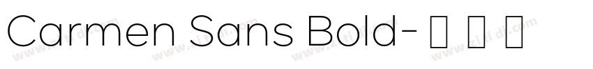 Carmen Sans Bold字体转换